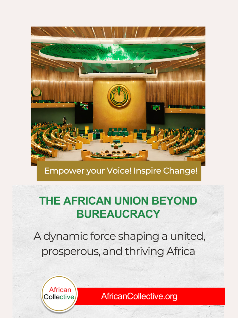 The African Union Fostering Cooperation African Collective
